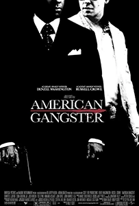 American Gangster 2007 American Gangster 2007 Movie Poster