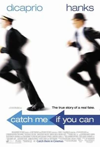 Catch Me If You Can (2002) Catch Me If You Can (2002) Movie Poster