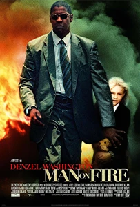 Man on Fire (2004) Man on Fire (2004) Movie Poster
