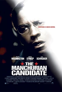The Manchurian Candidate (2004) The Manchurian Candidate (2004) Movie Poster