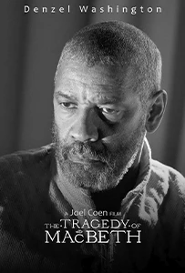 The Tragedy of Macbeth (2021) The Tragedy of Macbeth (2021) Movie Poster